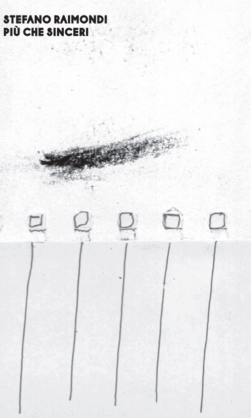 Pi&ugrave; che sinceri