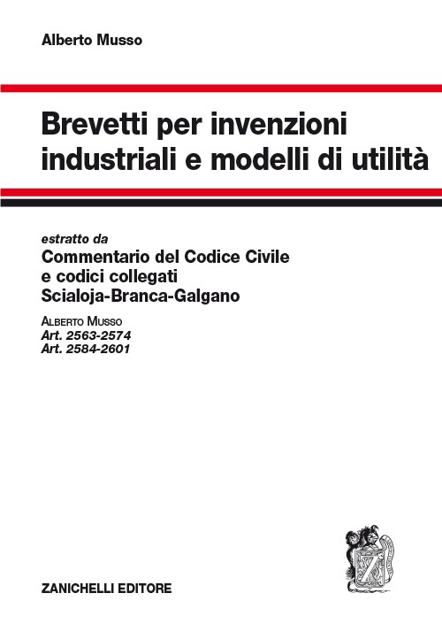 Brevetti per invenzioni industriali e modelli di utilit&agrave;