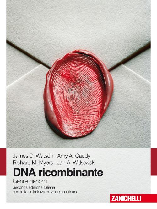 DNA ricombinante. Geni e genomi