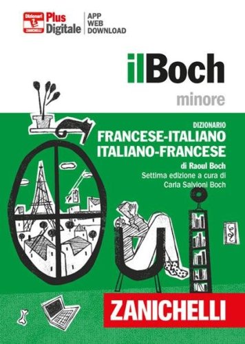 Il Boch minore. Dizionario francese-italiano, italiano-francese