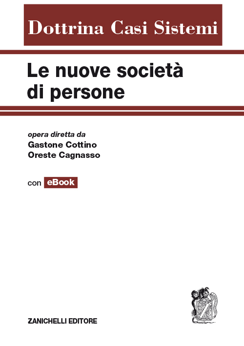 Le nuove societ&agrave; di persone