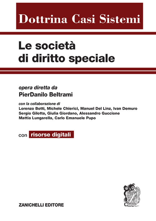 Le societ&agrave; di diritto speciale