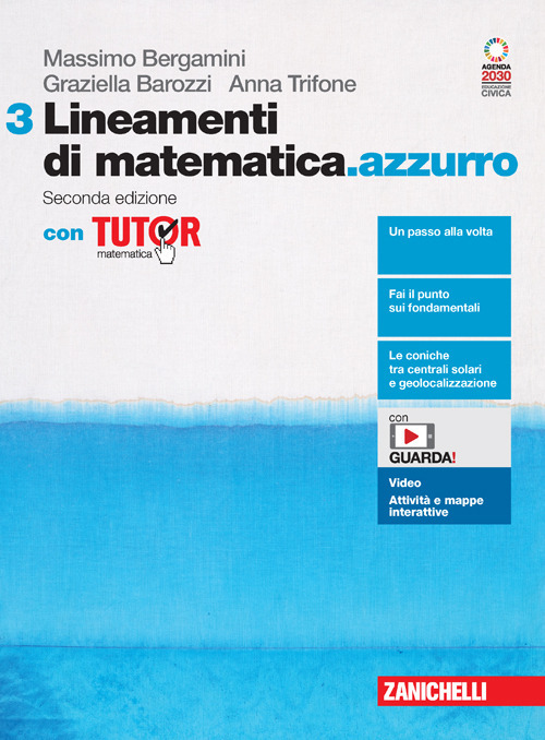 Lineamenti di matematica.azzurro. Volume 3 con Tutor. Per le Scuole superiori