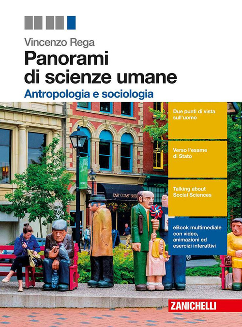 Panorami di scienze umane. Antropologia, sociologia, pedagogia. Antoloogia La citt&agrave;
