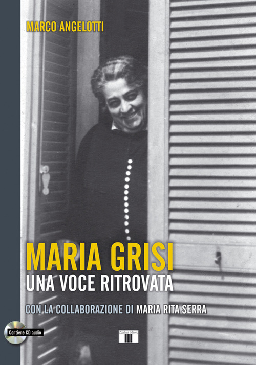 Maria Grisi. Una voce ritrovata