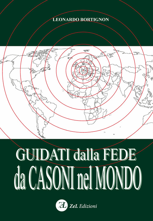 Guidati dalla fede da Casoni nel mondo