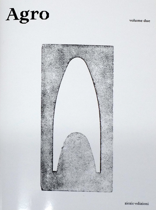 Agro. Visioni, storie e pensieri sul paesaggio rurale