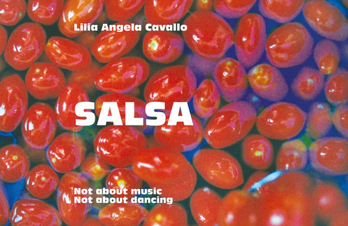 Salsa. Not about music, not about dancing