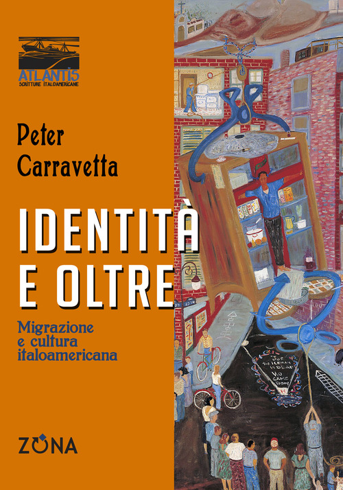 Identità e oltre. Migrazione e cultura italoamericana