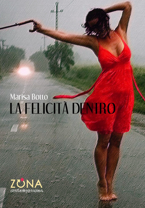 La felicit&agrave; dentro