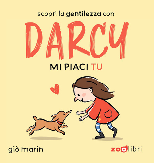 Mi piaci tu. Darcy